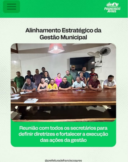 A Prefeitura de Francisco Ayres Realiza uma importante reunião de alinhamento estratégico com todo o nosso secretariado